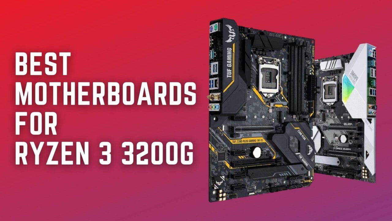 7-best-motherboards-for-ryzen-3-3200g-dec-2020-ovrclock