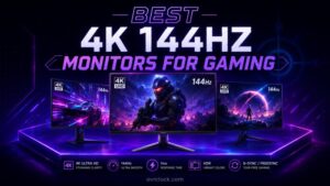 Best 4K 144Hz Monitors for Gaming