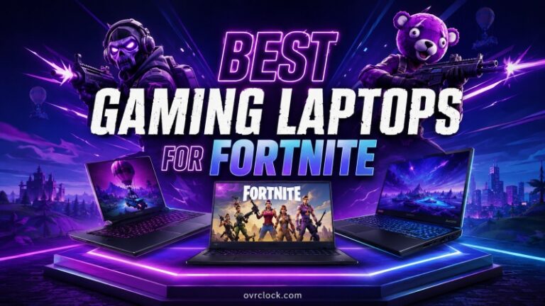 Best Gaming Laptops for Fortnite