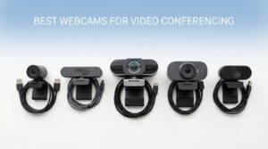 best webcams for video conferencing