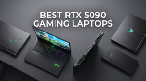 best rtx 5090 gaming laptops