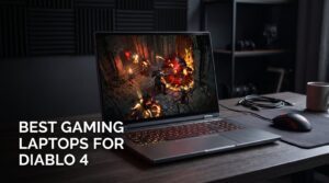 best gaming laptops for diablo 4