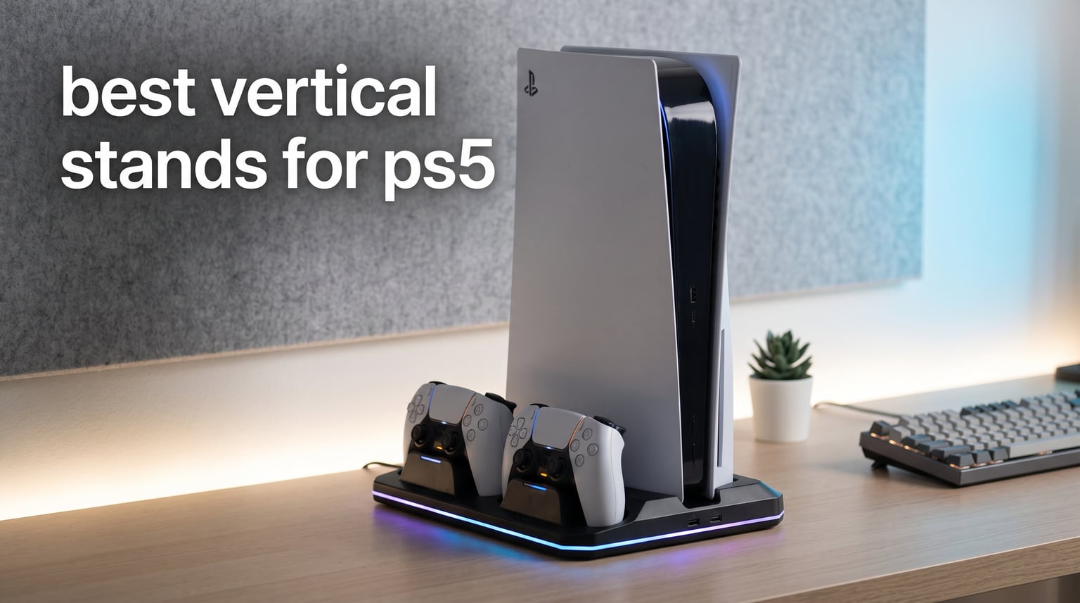 best vertical stands for ps5