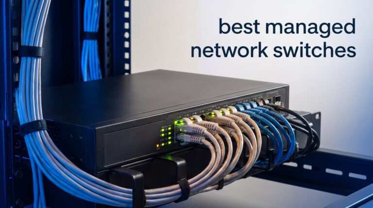 best managed network switches