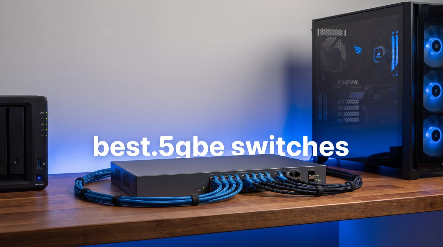best 2.5gbe switches