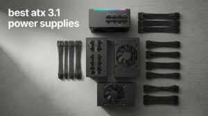 best atx 3.1 power supplies