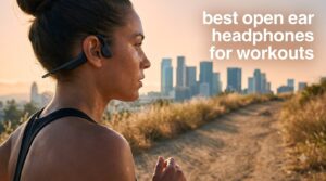best open ear headphones for workouts