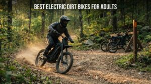 best electric dirt bikes for adults