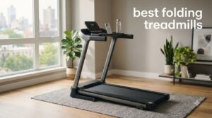 best folding treadmills