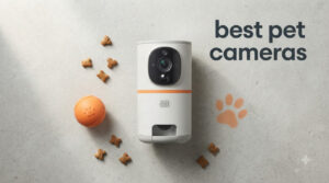 best pet cameras