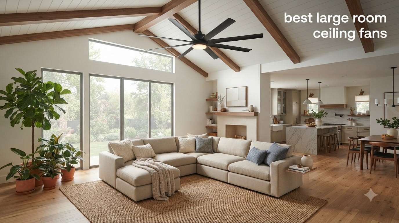 best large room ceiling fans