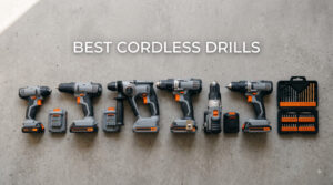 best cordless drills