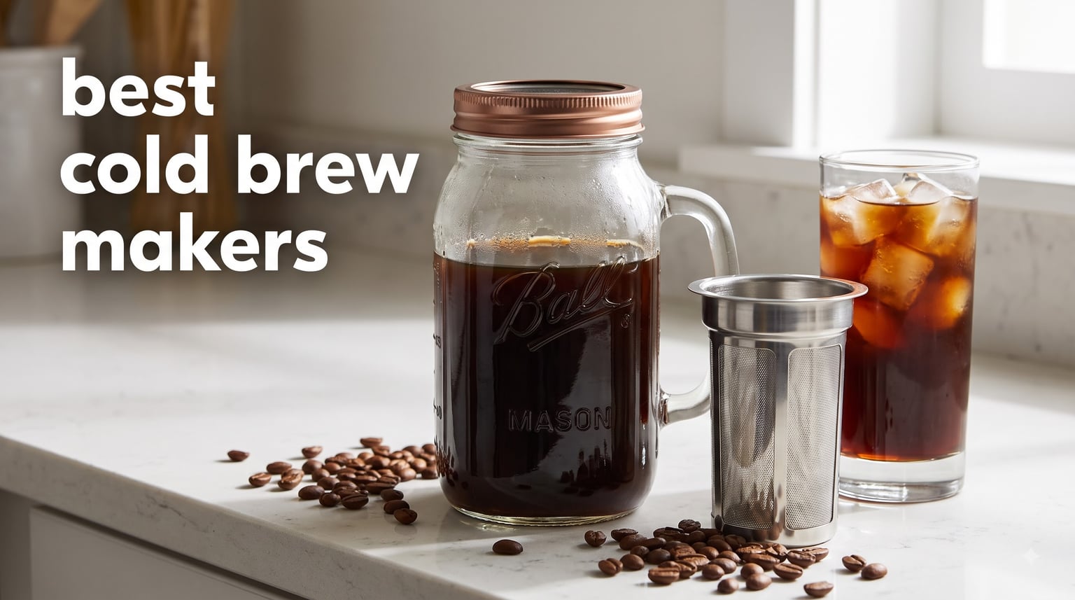 best cold brew makers