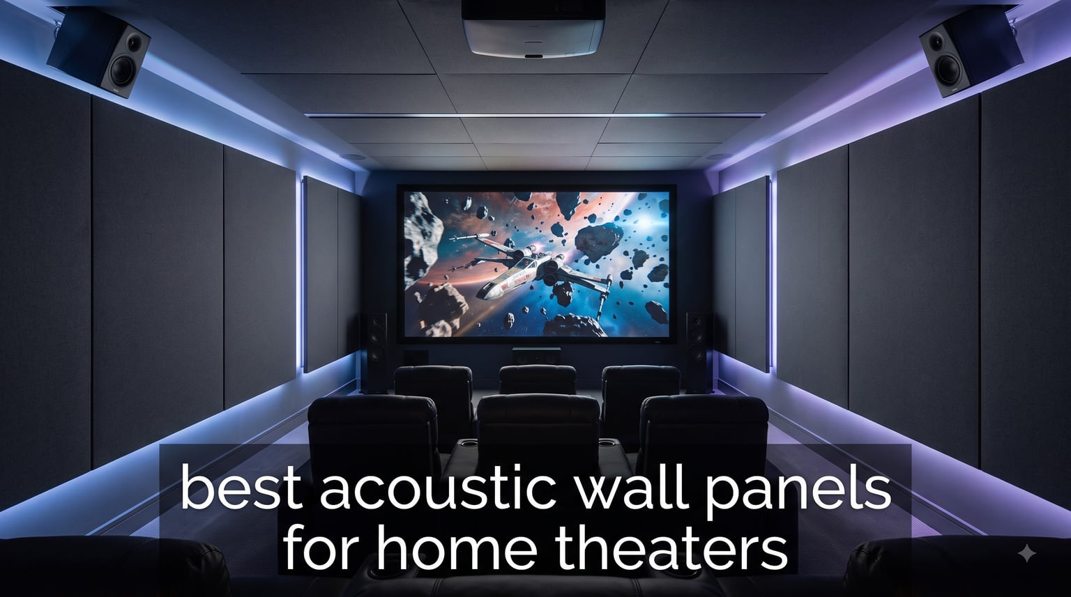 best acoustic wall panels for home theaters