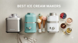 best ice cream makers