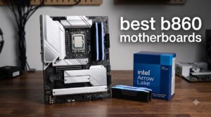 best b860 motherboards