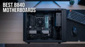 best b840 motherboards