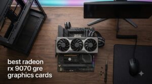 best radeon rx 9070 gre graphics cards