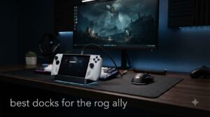 best docks for the rog ally