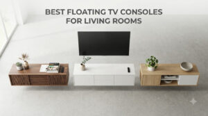 best floating tv consoles for living rooms