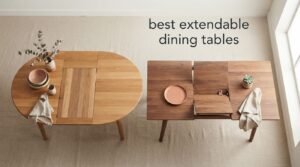 best extendable dining tables