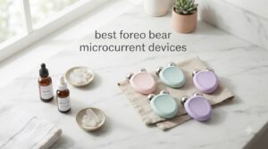 best foreo bear microcurrent devices