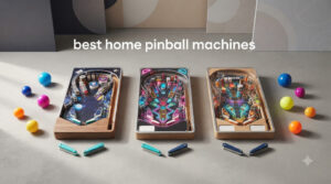 best home pinball machines