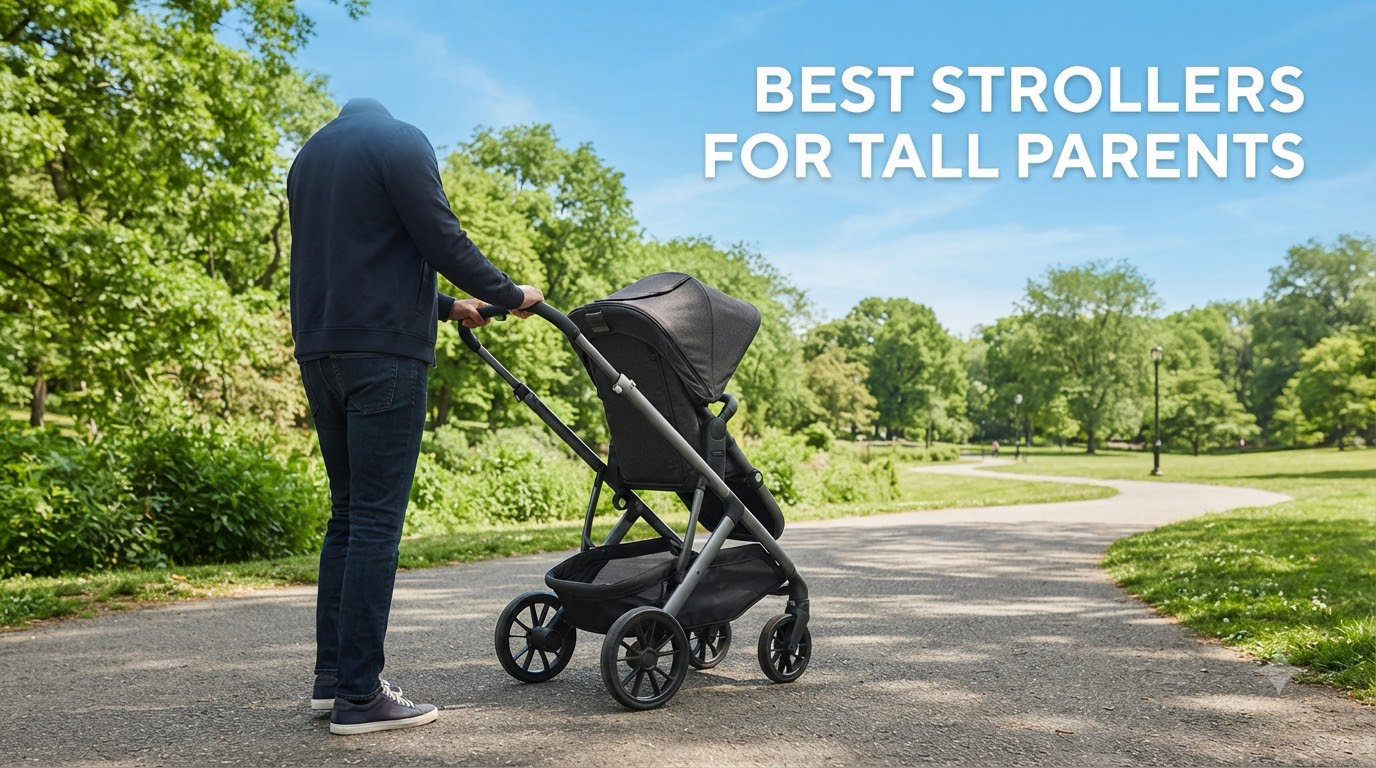 best strollers for tall parents