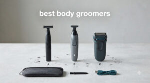 best body groomers
