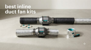 best inline duct fan kits