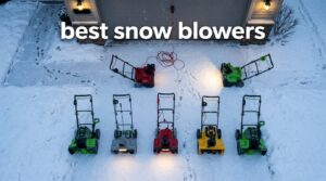 best snow blowers