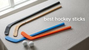 best hockey sticks