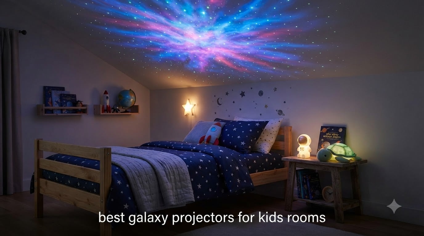 best galaxy projectors for kids rooms