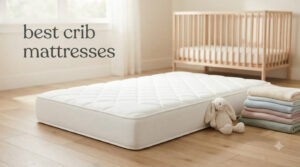 best crib mattresses