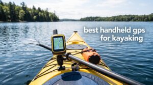 best handheld gps for kayaking