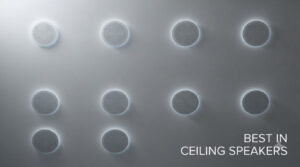 best in ceiling speakers