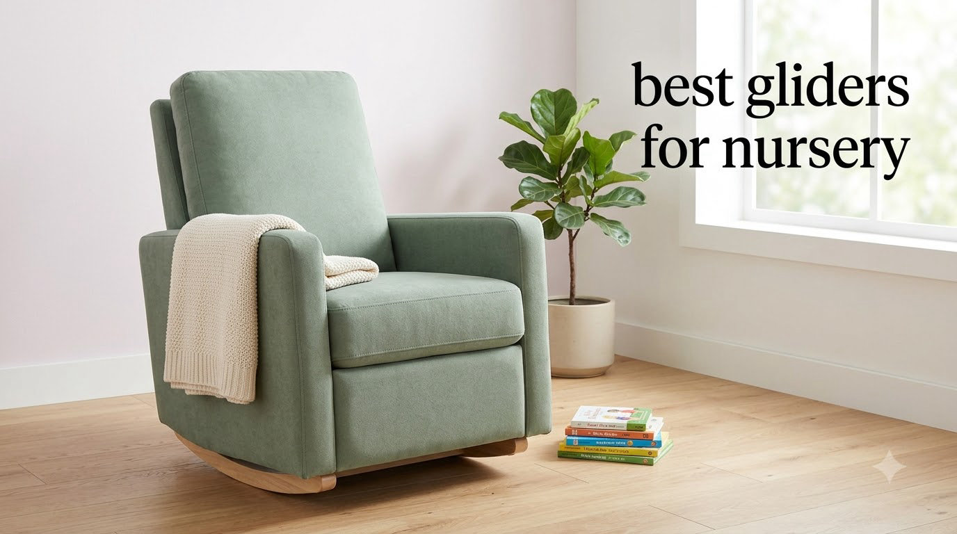 best gliders for nursery