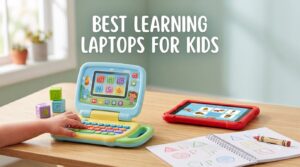 best learning laptops for kids
