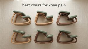 best chairs for knee pain
