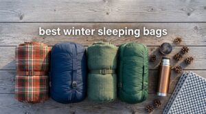 best winter sleeping bags