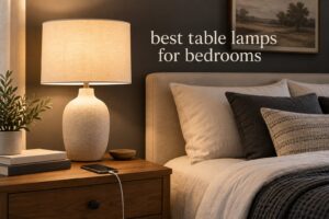 best table lamps for bedrooms