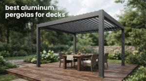 best aluminum pergolas for decks
