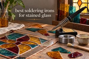 best soldering irons for stained glass
